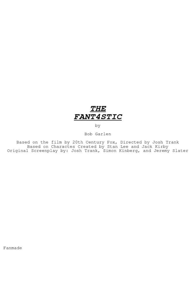 Fantastic Four Script